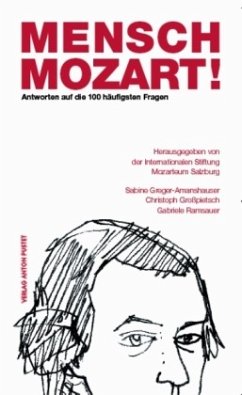 Mensch Mozart! - Greger-Amanshauer, Sabine; Großpietsch, Christoph; Ramsauer, Gabriele