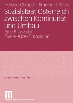 Sozialstaat Österreich zwischen Kontinuität und Umbau - Obinger, Herbert;Talos, Emmerich