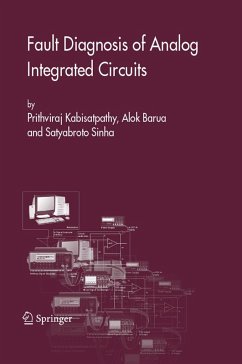 Fault Diagnosis of Analog Integrated Circuits - Kabisatpathy, Prithviraj;Barua, Alok;Sinha, Satyabroto