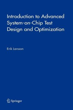 Introduction to Advanced System-on-Chip Test Design and Optimization - Larsson, Erik
