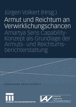 Armut und Reichtum an Verwirklichungschancen - Volkert, Jürgen (Hrsg.)