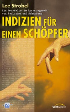 Indizien für einen Schöpfer - Strobel, Lee