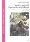 Frauenbewegung und Frauentheologie in Südkorea Frauenbewegung und Frauentheologie in Südkorea