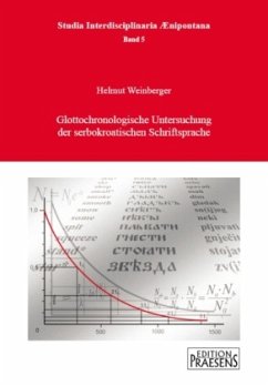 Glottochronologische Untersuchung der serbokroatischen Schriftsprache - Weinberger, Helmut