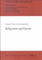 Religionen und Gewalt - Collet, Giancarlo / Estermann, Josef (Hgg.)