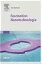 Faszination Nanotechnologie - Hartmann, Uwe