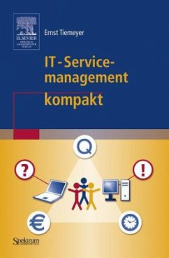 IT-Servicemanagement kompakt - Tiemeyer, Ernst