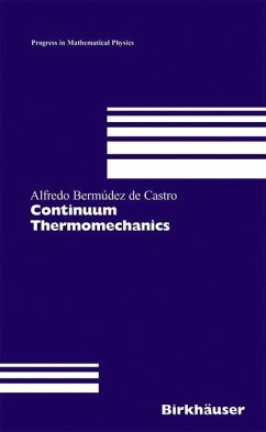 Continuum Thermomechanics - Bermudez de Castro, Alfredo