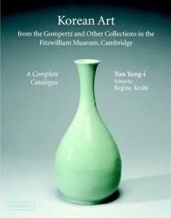 Korean Art from the Gompertz and Other Collections in the Fitzwilliam Museum: A Complete Catalogue - Yun, Yong-I