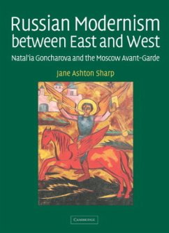 Russian Modernism Between East and West - Sharp, Jane