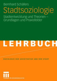 Soziologie der Stadt und des Wohnens - Schäfers, Bernhard