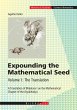 Expounding the Mathematical Seed. Vol.... - Bild 1
