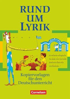 Rund um Lyrik Sekundarstufe I - Greisbach, Michaela;Lange, Rosemarie;Weyand, Helmut;Langbein, Elvira