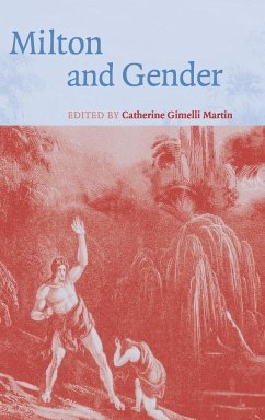 Milton and Gender - Martin, Catherine Gimelli (ed.)