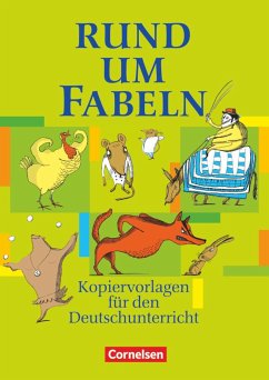 Rund um Fabeln - Fenske, Ute;Rühle, Christian;Wellmann, Elke