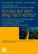 Europa auf dem Weg nach rechts? - Bild 1