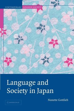 Language and Society in Japan - Gottlieb, Nanette