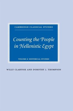 Counting the People in Hellenistic Egypt - Clarysse, Willy; Thompson, Dorothy J.