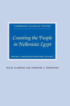 Counting the People in Hellenistic Egypt - Clarysse, Willy; Thompson, Dorothy J.