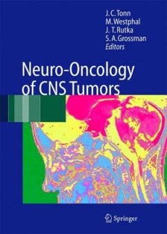 Neuro-Oncology of CNS Tumors - Tonn, Jörg-Christian / Grossman, Stuart .A. / Rutka, James T. / Westphal, Manfred (eds.)