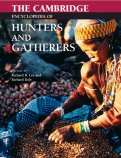 The Cambridge Encyclopedia of Hunters and Gatherers - Lee, Richard B. / Daly, Richard (eds.)