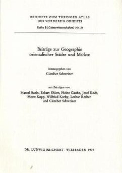 Cover Beiträge zur Geographie orientalischer Städte und Märkte / Tübinger Atlas des Vorderen Orients (TAVO), Beihefte Reihe B, Bd.24