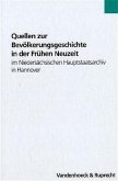 Quellen zur Bevölkerungsgeschichte in der Frühen Neuzeit im Niedersächsischen Hauptstaatsarchiv in Hannover