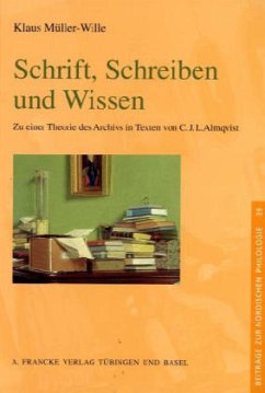 Schrift, Schreiben und Wissen - Müller-Wille, Klaus