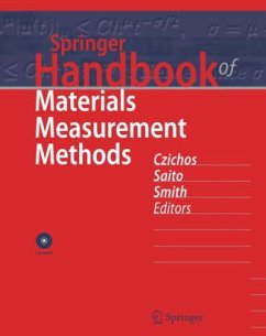 Springer Handbook of Materials Measurement Methods, m. CD-ROM - Czichos, Horst / Saito, Tetsuya / Smith, Leslie (eds.)