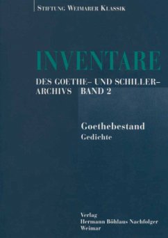 Inventare des Goethe-und-Schiller-Archivs - Gruß, Jürgen
