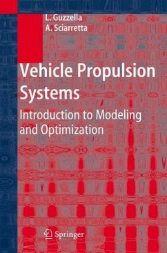 Vehicle Propulsion Systems - Guzzella, Lino / Sciarretta, Antonio