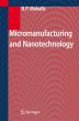Micromanufacturing and Nanotechnology - Bild 1