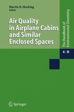 Air Quality in Airplane Cabins and Similar Enclosed Spaces - Hocking, Martin B. / Hocking, Diana (eds.)