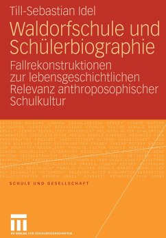 Waldorfschule und Schülerbiographie - Idel, Till-Sebastian