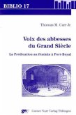 Voix des abbesses du Grand Siecle