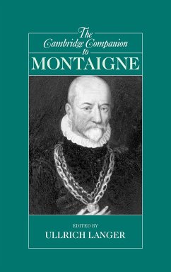 The Cambridge Companion to Montaigne - Langer, Ullrich (ed.)