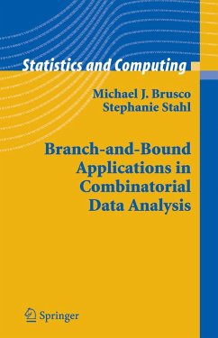 Branch-And-Bound Applications in Combinatorial Data Analysis - Brusco, Michael J.;Stahl, Stephanie