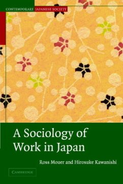 A Sociology of Work in Japan - Mouer, Ross; Kawanishi, Hirosuke