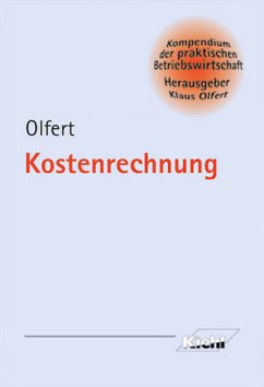 Kostenrechnung - Olfert, Klaus