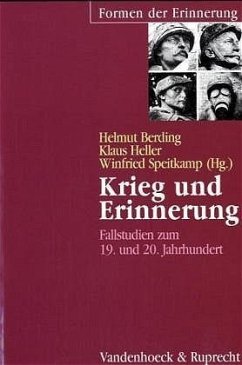 Krieg und Erinnerung - Berding, Helmut / Heller, Klaus / Speitkamp, Winfried (Hgg.)