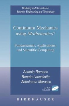 Continuum Mechanics using Mathematica® - Romano, Antonio; Lancellotta, Renato; Marasco, Addolorata