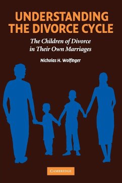 Understanding the Divorce Cycle - Wolfinger, Nicholas H.