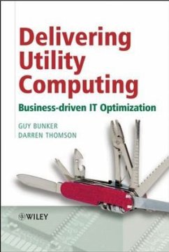 Delivering Utility Computing - Bunker, Guy;Thomson, Darren