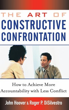 The Art of Constructive Confrontation - Hoover, John; DiSilvestro, Roger P.