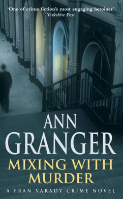 Mixing With Murder (Fran Varady 6) - Granger, Ann