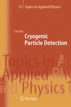 Cryogenic Particle Detection - Enss, Christian (ed.)
