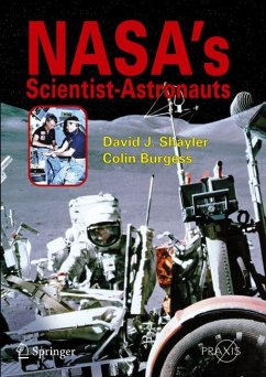 NASA's Scientist-Astronauts - Shayler, David J.;Burgess, Colin