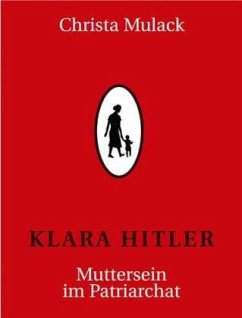 Klara Hitler - Mulack, Christa