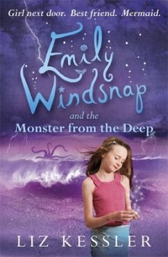 Emily Windsnap and the Monster from the Deep - Kessler, Liz