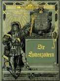 Die Hohenzollern in Bild und Wort